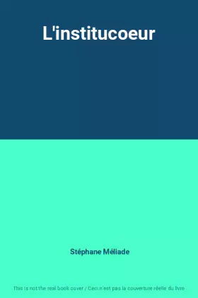 Couverture du produit · L'institucoeur