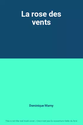 Couverture du produit · La rose des vents