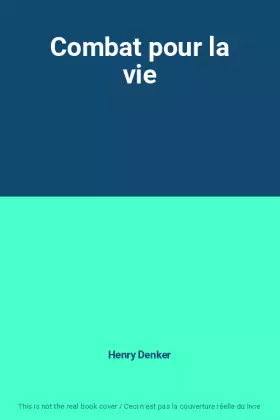 Couverture du produit · Combat pour la vie