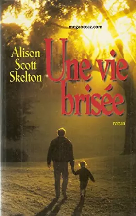 Couverture du produit · Une vie brisée