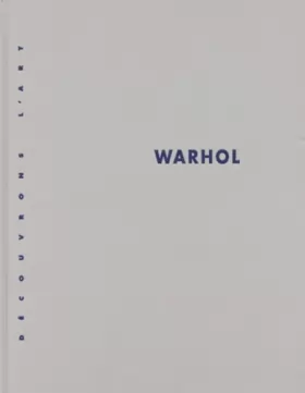 Couverture du produit · Andy Warhol, 1928-1987