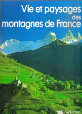 Couverture du produit · Vie et paysages des montagnes de France