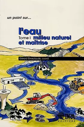 Couverture du produit · L'eau, tome 1