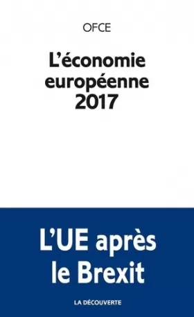 Couverture du produit · L'économie européenne 2017