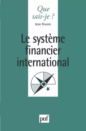 Couverture du produit · Le système financier international