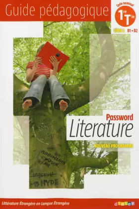 Couverture du produit · Password Literature 1re Tle série L (éd. 2012) - Guide pédagogique - version papier