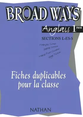 Couverture du produit · Broad Ways 1res L-ES-S - Fichie duplicables