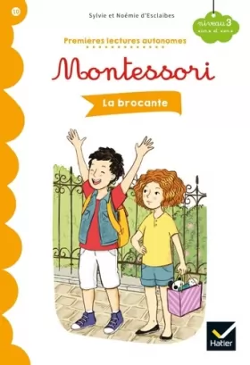 Couverture du produit · Premières lectures autonomes Montessori Niveau 3 - La Brocante