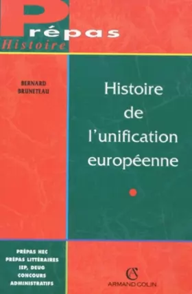 Couverture du produit · Histoire de l'unification européenne