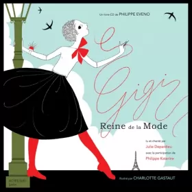 Couverture du produit · Gigi reine de la mode (1CD audio)