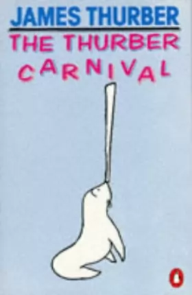 Couverture du produit · The Thurber Carnival