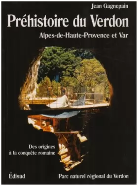 Couverture du produit · Préhistoire du Verdon - Alpes-de-Haute-Provence et Var