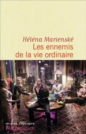 Couverture du produit · Les ennemis de la vie ordinaire