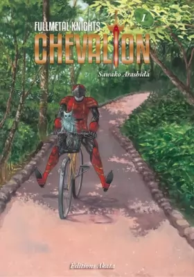 Couverture du produit · Fullmetal Knights Chevalion - tome 1 (01)