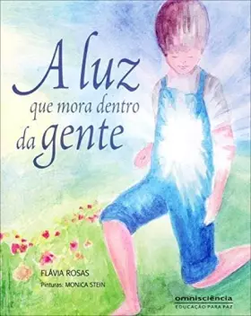 Couverture du produit · LUZ QUE MORA DENTRO DA GENTE , A