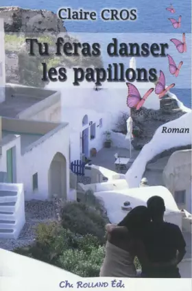 Couverture du produit · Tu feras danser les papillons