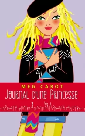 Couverture du produit · Journal d'une princesse - Tome 3 - Un amoureux pour Mia