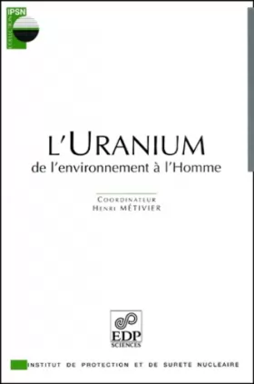 Couverture du produit · L'Uranium.: De l'environnement à l'homme