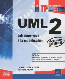 Couverture du produit · UML 2 - Entraînez-vous à la modélisation [2ième édition]