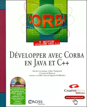 Couverture du produit · Développer avec Corba en Java et C++ (avec CD-Rom)