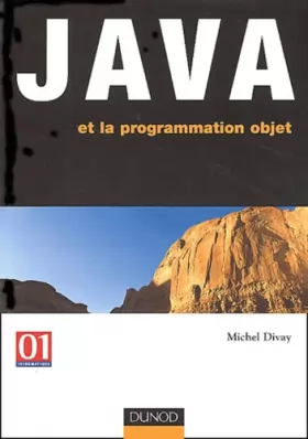 Couverture du produit · Java et la programmation objet