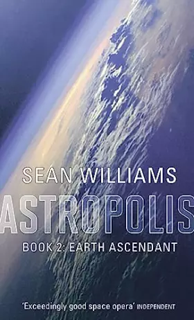Couverture du produit · Earth Ascendant: Book Two of Astropolis