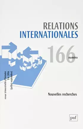 Couverture du produit · Relations internationales 2016, n° 166: Nouvelles recherches
