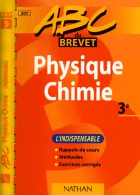 Couverture du produit · ABC Brevet - Physique Chimie 3ème