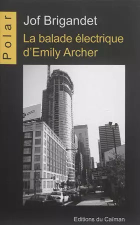 Couverture du produit · La balade électrique d'Emily Archer