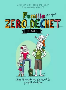 Couverture du produit · Famille zéro déchet, Ze guide