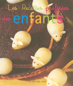 Couverture du produit · Les Recettes préférées des enfants