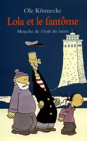 Couverture du produit · Lola et le Fantôme