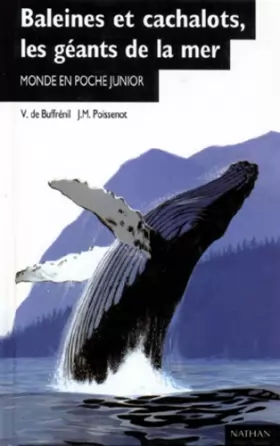 Couverture du produit · Baleines et cachalots, les géants de la mer