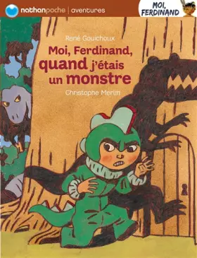 Couverture du produit · Moi, Ferdinand, quand j'étais un monstre