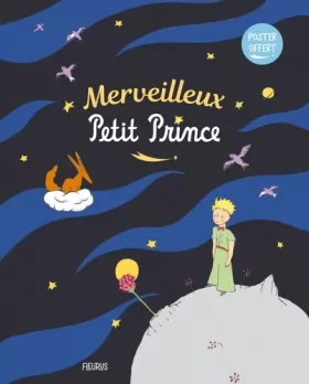 Couverture du produit · Merveilleux Petit Prince (poster offert)