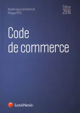 Couverture du produit · Code de commerce 2016