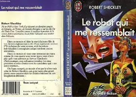 Couverture du produit · Le robot qui me ressemblait