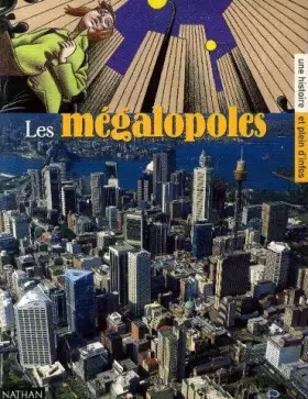 Couverture du produit · Les mégalopoles