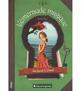 Couverture du produit · L'émeraude magique un légende de Dinard