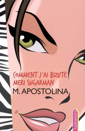 Couverture du produit · Comment j'ai bizuté Meri Sugarman