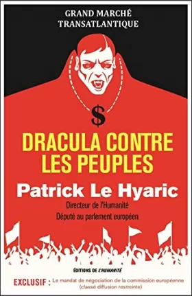Couverture du produit · Grand marché transatlantique : Dracula contre les peuple