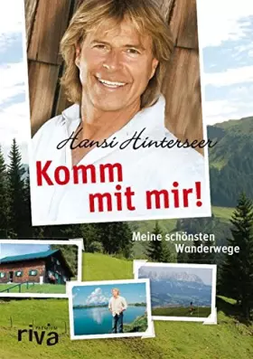Couverture du produit · Komm mit mir! Meine schönsten Wanderwege