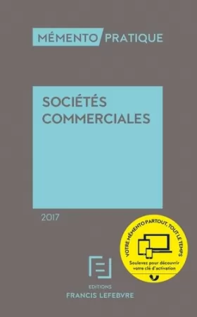 Couverture du produit · Mémento Sociétés commerciales 2017