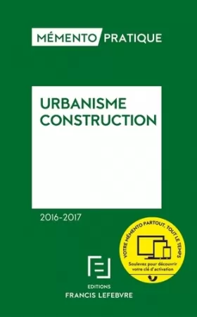 Couverture du produit · Memento urbanisme construction 2016-2017