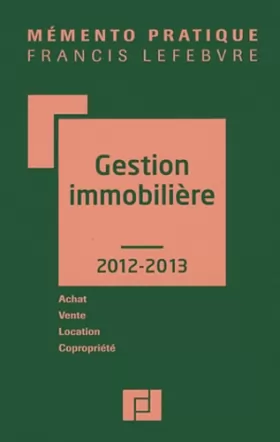 Couverture du produit · MEMENTO GESTION IMMOBILIERE 2012-2013
