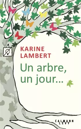 Couverture du produit · Un arbre, un jour...