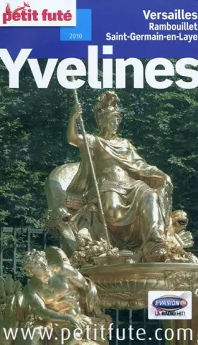 Couverture du produit · yvelines 2010 petit fute: VERSAILLES, RAMBOUILLET, SAINT-GERMAIN-EN-LAYE