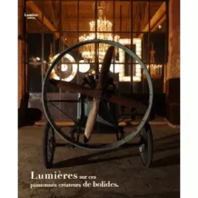 Couverture du produit · Catalogue Lumières sur ces passionnés créateurs de bolides