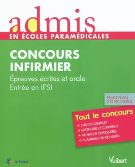 Couverture du produit · Admis - concours paramédical, infirmier, épreuves écrites et orale, entrée en IFSI, tout le concours, nouveau concours