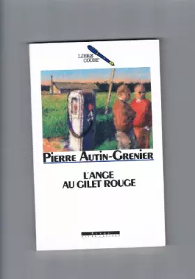 Couverture du produit · L'ange au gilet rouge
